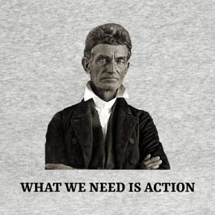 John Brown Abolitionist USA History Teacher Civil War T-Shirt